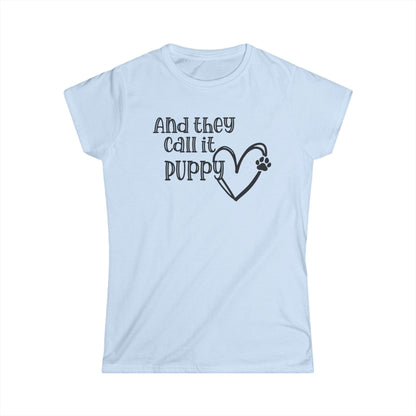 Puppy Love Women's Softstyle Tee