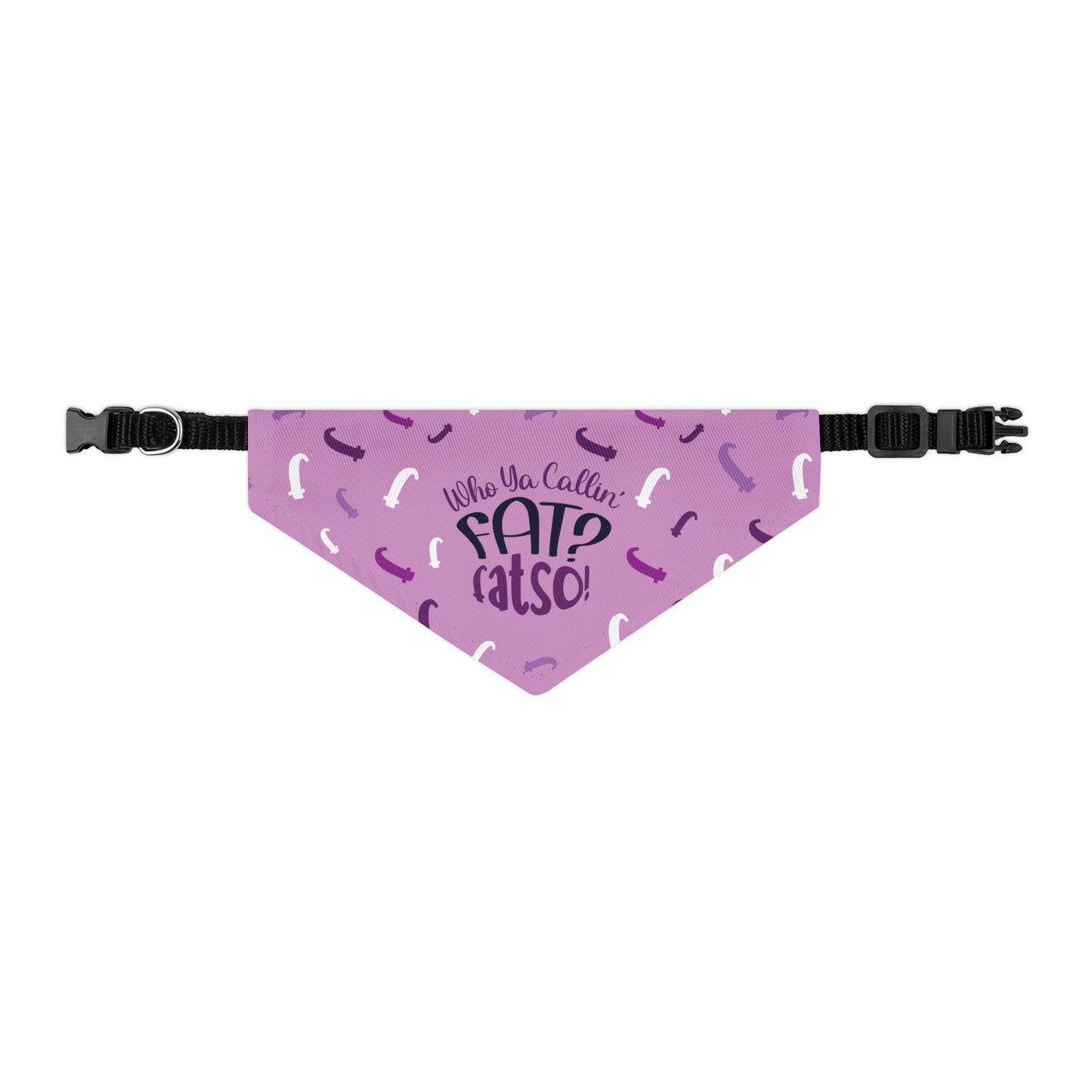 Who Ya Callin' Fat Purple Pet Bandana Collar