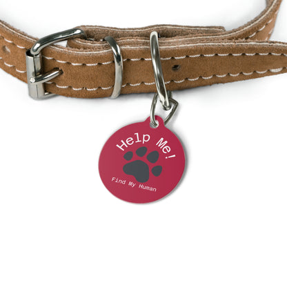 "Personalized Pet Tag - Help Me! Find My Human!