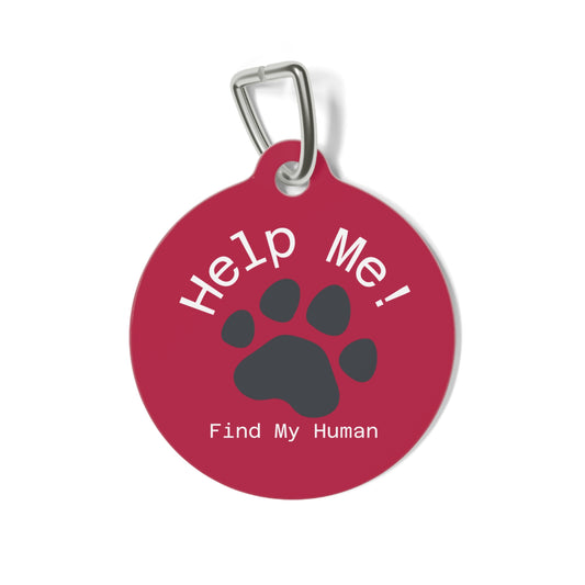 "Personalized Pet Tag - Help Me! Find My Human!