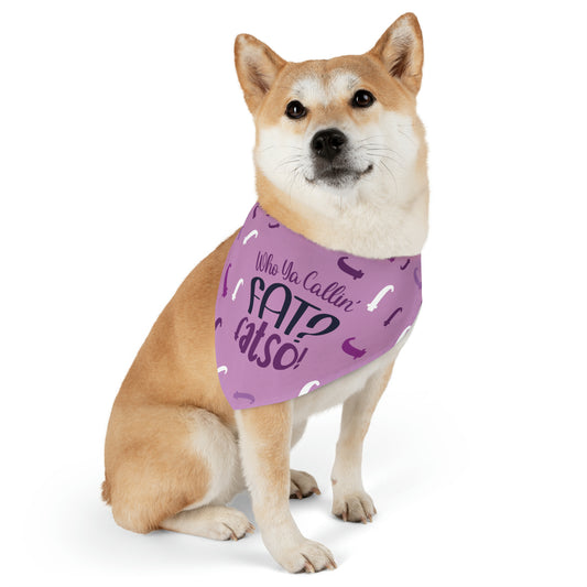 Who Ya Callin' Fat Purple Pet Bandana Collar